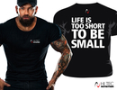 T-Shirt für Herren bedruckt - LIFE IS TOO BE SHORT 